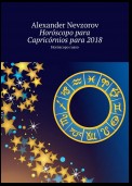 Horóscopo para Capricórnios para 2018. Horóscopo russo