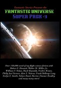 Fantastic Stories Presents the Fantastic Universe Super Pack #3