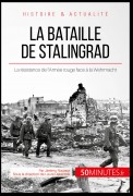 La bataille de Stalingrad