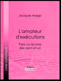 L'amateur d'exécutions