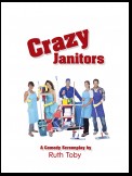 Crazy Janitors