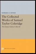 The Collected Works of Samuel Taylor Coleridge, Volume 4 (Part II)