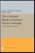 The Collected Works of Samuel Taylor Coleridge, Volume 9