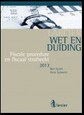 Wet & Duiding Fiscale procedure en fiscaal strafrecht