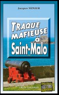 Traque mafieuse à Saint-Malo