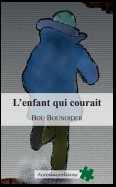 L'enfant qui courait