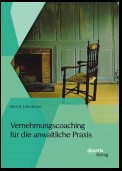 Vernehmungscoaching für die anwaltliche Praxis