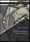 Die Finanzmarktkrise und das Strafrecht