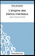 L'énigme des blancs-manteaux