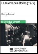 La Guerre des étoiles de George Lucas