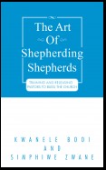 The Art of Shepherding Shepherds