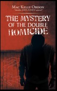 The Mystery of the Double Homicide