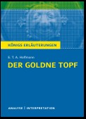 Der goldne Topf. Königs Erläuterungen.