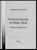 Fromont jeune et Risler aîné