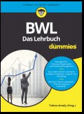 BWL für Dummies. Das Lehrbuch