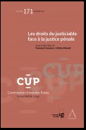 Les droits du justiciable face à la justice pénale