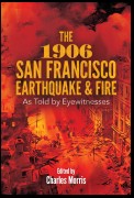 The 1906 San Francisco Earthquake and Fire