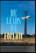 He Leads . . . We Follow