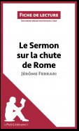 Le Sermon sur la chute de Rome de Jérôme Ferrari (Fiche de lecture)