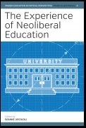 The Experience of Neoliberal Education