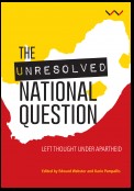 The Unresolved National Question in South Africa