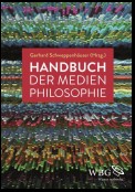 Handbuch der Medienphilosophie