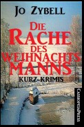 Die Rache des Weihnachtsmanns