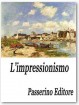 L'impressionismo