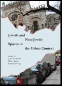 Jewish and Non-Jewish Spaces in the Urban Context