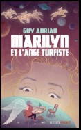 Marilyn et l'ange turfiste