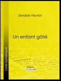 Un enfant gâté