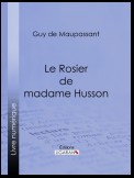 Le Rosier de madame Husson