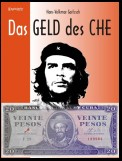 Das Geld des Che