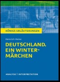 Deutschland. Ein Wintermärchen. Königs Erläuterungen.