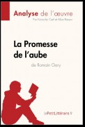 La Promesse de l'aube de Romain Gary (Analyse de l'oeuvre)