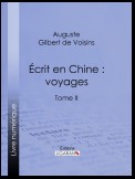 Écrit en Chine : voyages