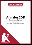 Annales 2011 Séries technologiques "Le théâtre : texte et représentation" (Bac de français)