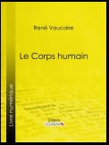 Le Corps humain