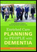 Enriched Care Planning for People with Dementia