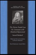 The Divine Feudal Law: Or, Covenants with Mankind, Represented