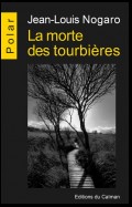 La morte des tourbières