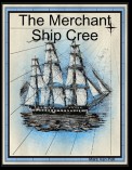 The Merchant Ship Cree