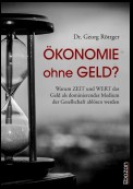 Ökonomie ohne Geld?