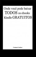 Onde você pode baixar todos os eBooks Kindle gratuitos (Milhares de livros grátis!)