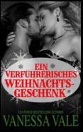 Ein verführerisches Weihnachtsgeschenk