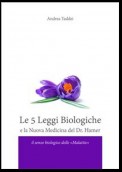 Le 5 Leggi Biologiche e la Nuova Medicina del Dr. Hamer