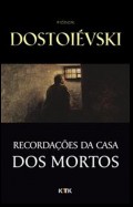 Recordações da Casa dos Mortos