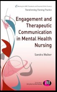 Engagement and Therapeutic Communication in Mental Health Nursing