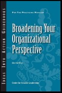 Broadening Your Organizational Perspective