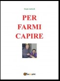 Per farmi capire